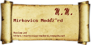 Mirkovics Medárd névjegykártya